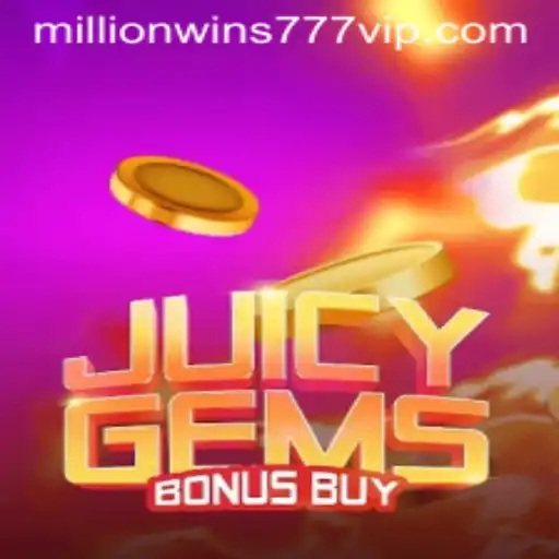 Exploring the Excitement of JuicyGemsBonusBuy with MillionWins777