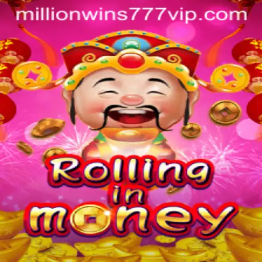 RollingInMoney: The Ultimate Gaming Experience with MillionWins777
