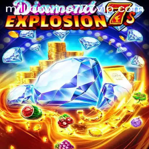 Discover the Thrilling World of DiamondExplosion7s: A Lavish Journey to MillionWins777
